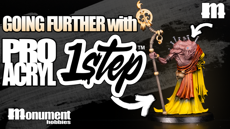 Going Further with PRO Acryl 1-Step | Taking Your Projects to the Next Stage!