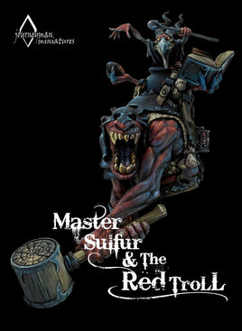 Master Sulfur and the Red Troll